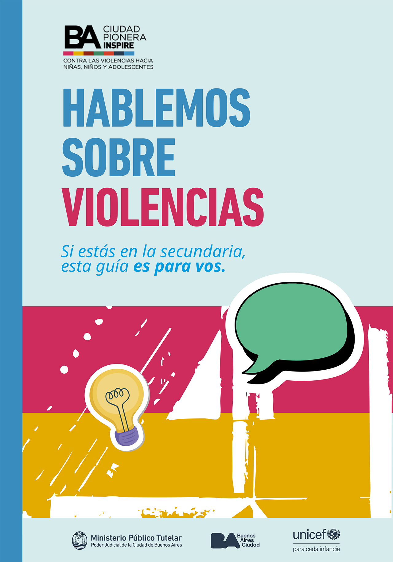 Ministerio Público Tutelar, Gobierno de la Ciudad de Buenos Aires, Red por la Infancia.