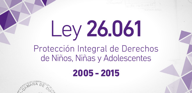 28 de septiembre, 10 años de una ley para la infancia