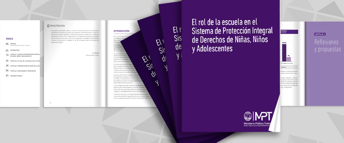 El rol de la escuela en el Sistema de Protección Integral de Derechos de Niñas, Niños y Adolescentes.